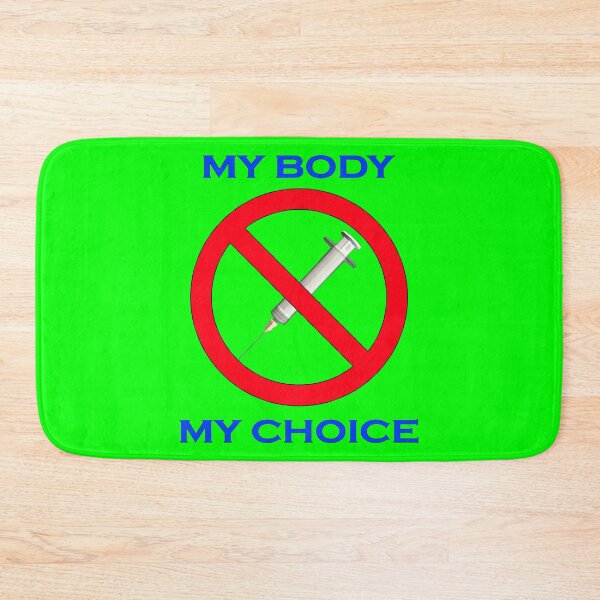 Item preview, My Body My Choice Medical Freedom designed and sold by captainpeter.