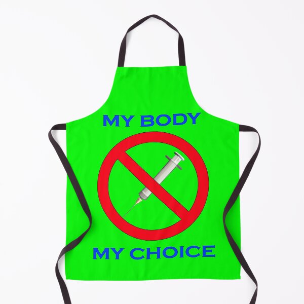 Item preview, My Body My Choice Medical Freedom designed and sold by captainpeter.