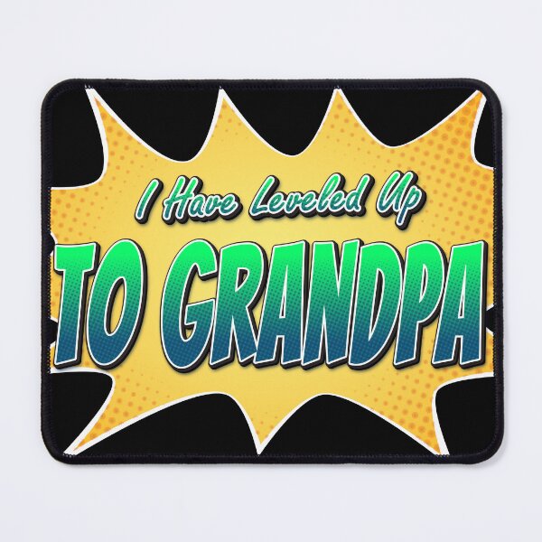 Item preview,  I Have Leveled Up To Grandpa Comic Style designed and sold by roleshop.