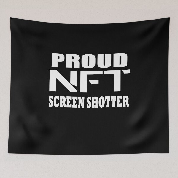 Item preview, Proud Nft Screenshotter Poster   designed and sold by stylechoc.
