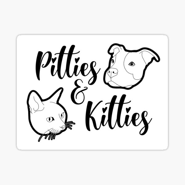 Pitties & Kitties Sticker
