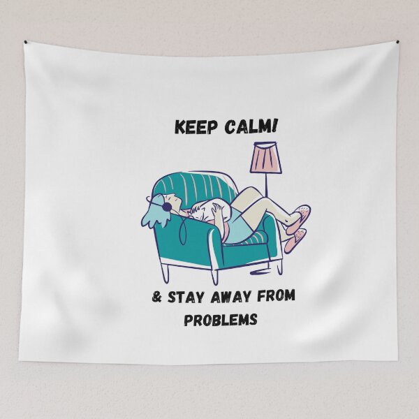 Item preview, Keep calm and stay away from problems designed and sold by Eve :).