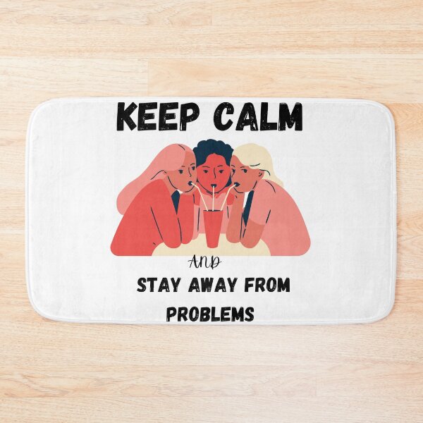 Item preview, Keep calm and stay away from problems designed and sold by Eve :).