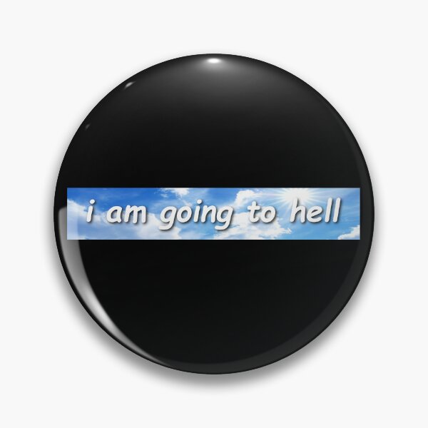 Item preview, I Am Going To Hell Bumper designed and sold by Sour Soul.