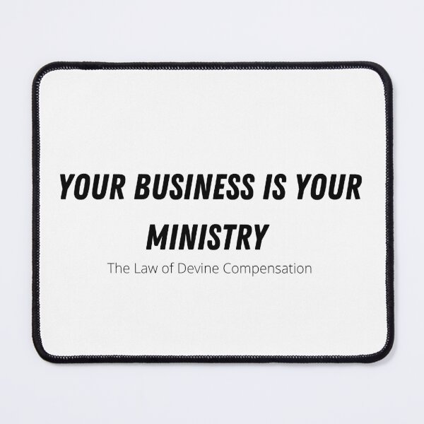 Item preview, Your business is your ministry, quote designed and sold by timg58.