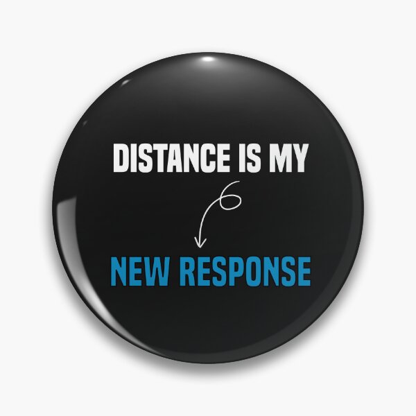 Item preview, distance is my new response designed and sold by Crystakim.