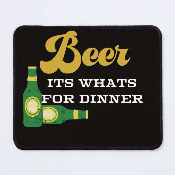 Item preview, BEER, ITS WHATS FOR DINNER designed and sold by LakesideReflect.