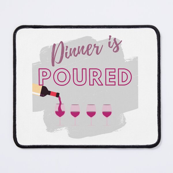 Item preview, Dinner if Poured  designed and sold by MemasStore23.