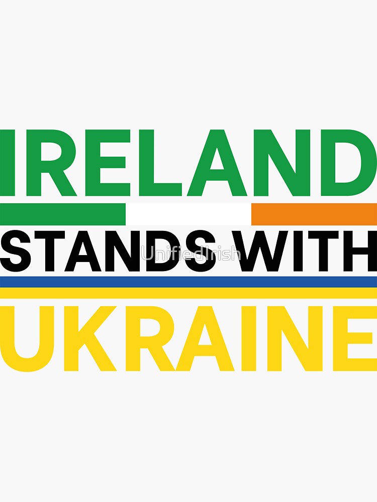 "IRLAND STEHT MIT DER UKRAINE Irische Designs, Zitate, Sprüche