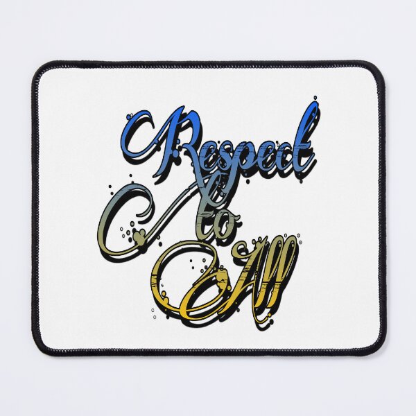 Item preview, Respect to All designed and sold by 59SHOP24.
