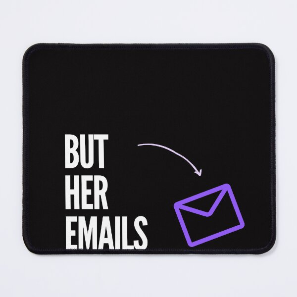 Item preview, Copy of but her emails designed and sold by family37.