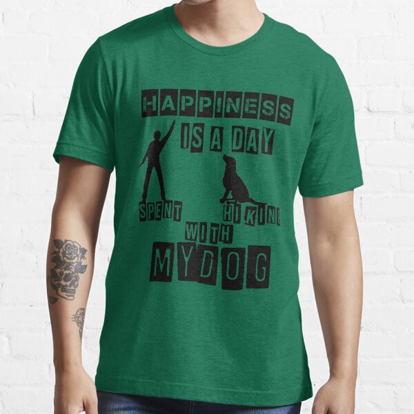 happiness is a day spent hiking with my dog funny gift cute for kids 2022 Essential T-Shirt