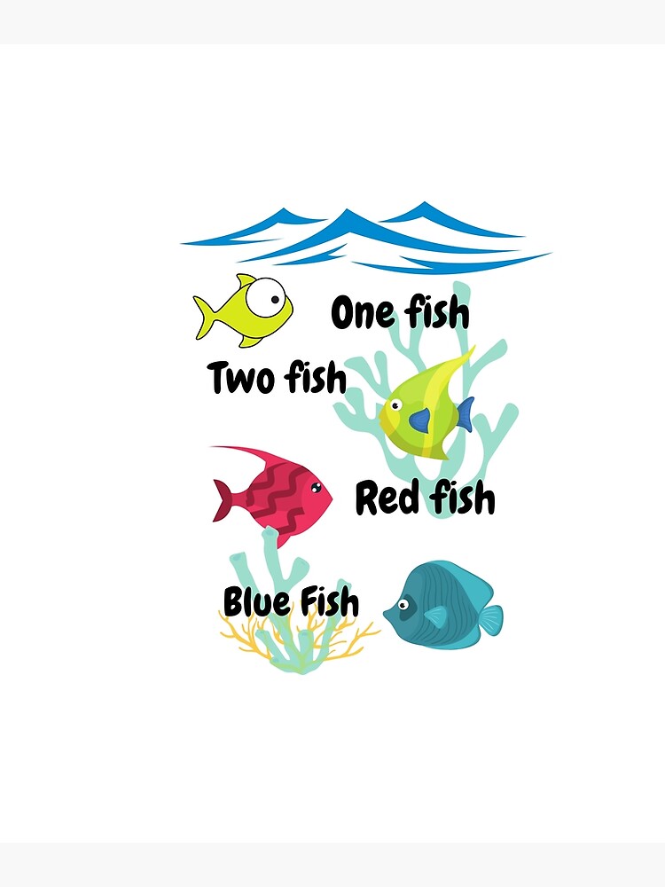 one-fish-two-fish-poster-by-shirts-shop-redbubble