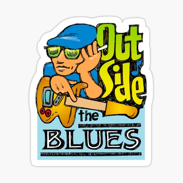 "Outside the Blues" Sticker