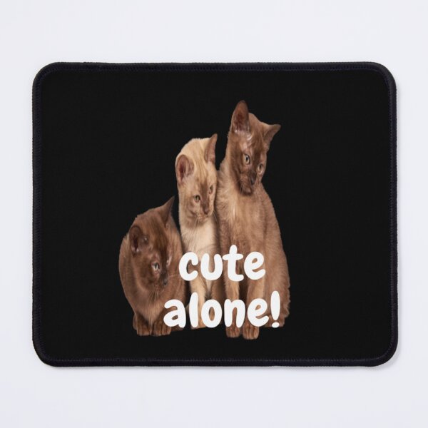 Item preview, Cute Alone!!! designed and sold by julset.