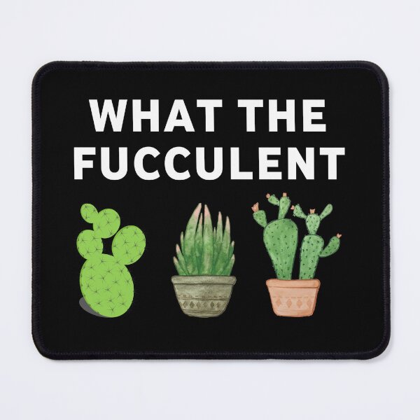 Item preview, What the fucculent, cactus designed and sold by Eriksonshop.