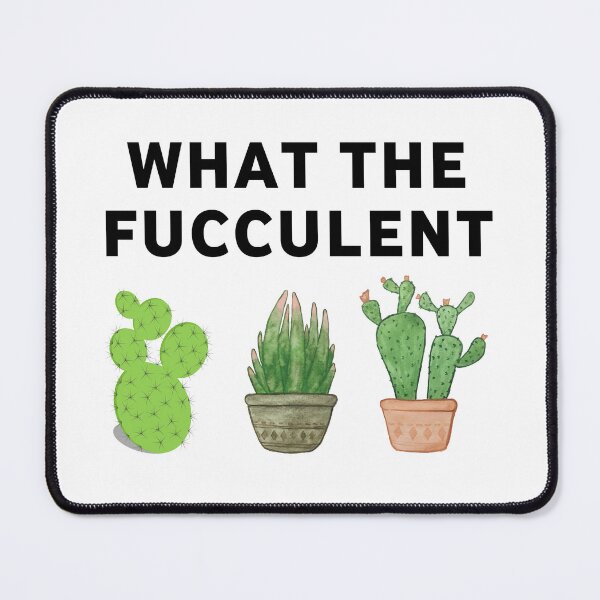 Item preview, What the fucculent, cactus designed and sold by Eriksonshop.