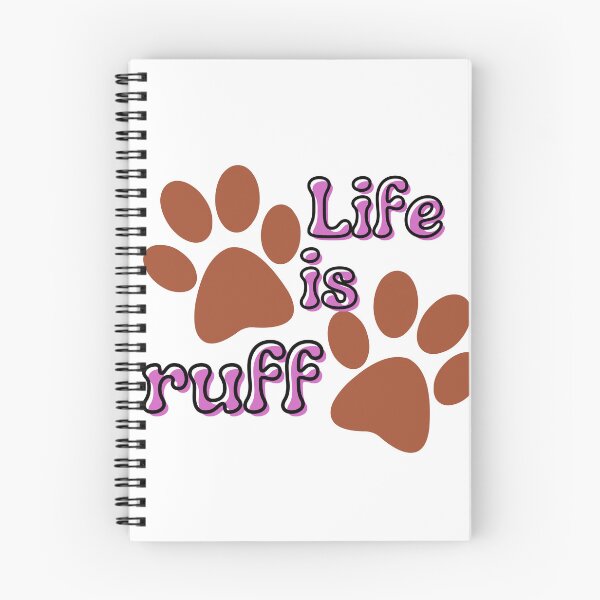 Item preview, Life is Ruff with paw prints designed and sold by MGuyerArt.