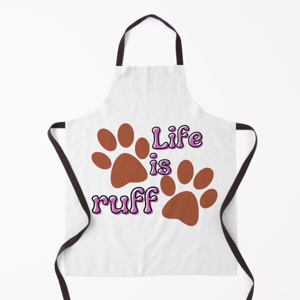 Item preview, Life is Ruff with paw prints designed and sold by MGuyerArt.