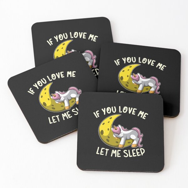 Item preview, If You Love Me Let Me Sleep designed and sold by anziehend.