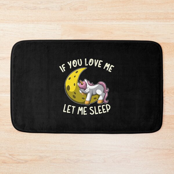 Item preview, If You Love Me Let Me Sleep designed and sold by anziehend.
