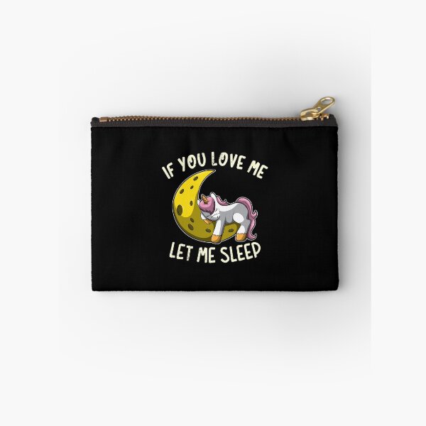 Item preview, If You Love Me Let Me Sleep designed and sold by anziehend.