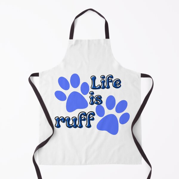 Item preview, Life is ruff with paw prints blue designed and sold by MGuyerArt.