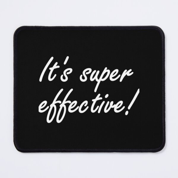 Item preview, Super Effective!     designed and sold by IKClothesShopp.