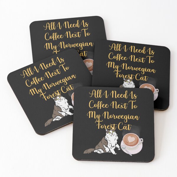 Item preview, ALL I NEED IS COFFEE NEXT TO MY NORWEGIAN FOREST CAT designed and sold by Moremon.