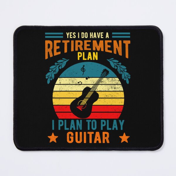 Item preview, Yes I Do Have A Retirement Plan I Plan To Play Guitar Guitarist Dad Gift designed and sold by Davidbrg.