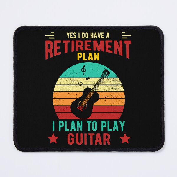 Item preview, Yes I Do Have A Retirement Plan I Plan To Play Guitar Guitarist Dad Gift designed and sold by Davidbrg.