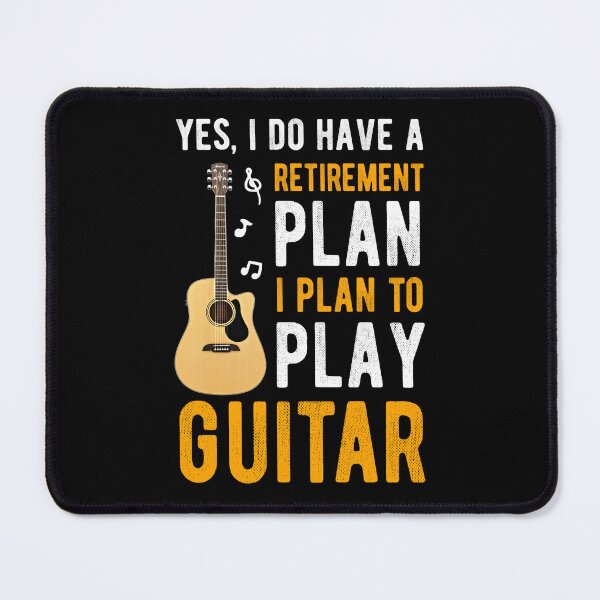 Item preview, Yes I Do Have A Retirement Plan I Plan To Play Guitar Guitarist Dad Gift designed and sold by Davidbrg.