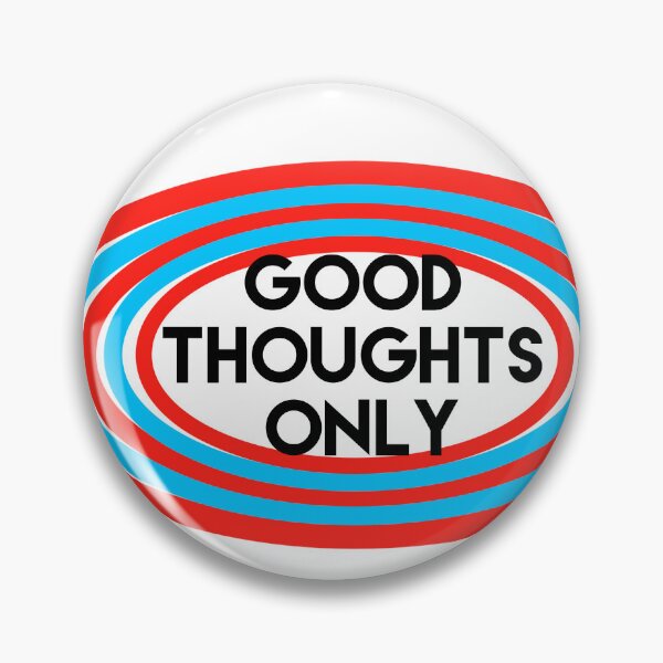 Item preview, Good thoughts only  designed and sold by Dipalo.