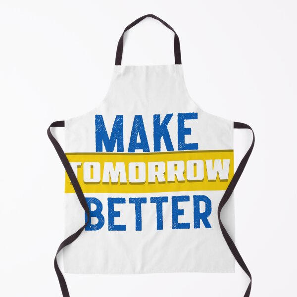 Item preview, Make Tomorrow Better White. Ver. designed and sold by wSmileFlowerw.