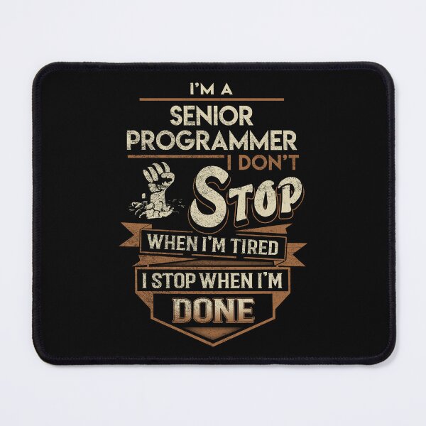Item preview, Senior Programmer T Shirt - I Stop When Done Job Gift Item Tee designed and sold by natalinedk.