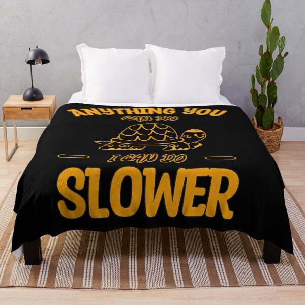 Item preview, Anything You Can Do I Can Do Slower, Slow And Steady, Black And Yellow, Negative designed and sold by VictorL Designs.