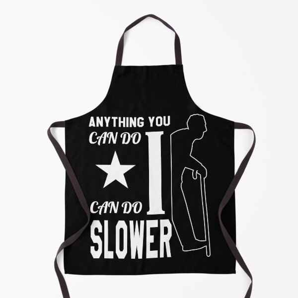 Item preview, Anything You Can Do I Can Do Slower | Leveled Up To Grandpa designed and sold by VictorL Designs.