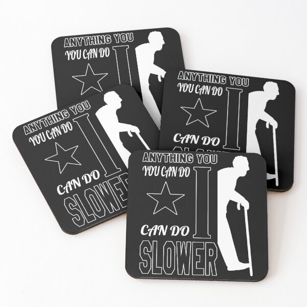 Item preview, Anything You Can Do I Can Do Slower | Leveled Up To Grandpa | Black And White Negative designed and sold by VictorL Designs.