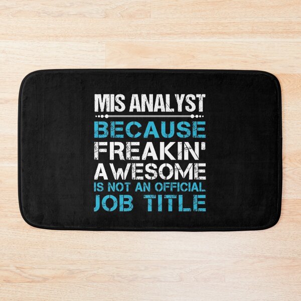 Artikelvorschau, Mis Analyst T Shirt - Freaking Awesome Job Gift Item Tee entworfen und verkauft von masondilla.