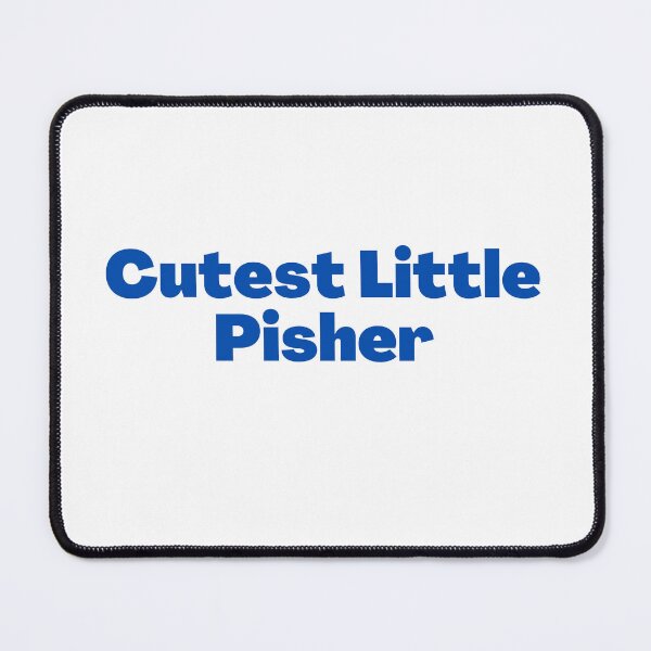 Item preview, Cutest Little Pisher designed and sold by NJGDesigns.