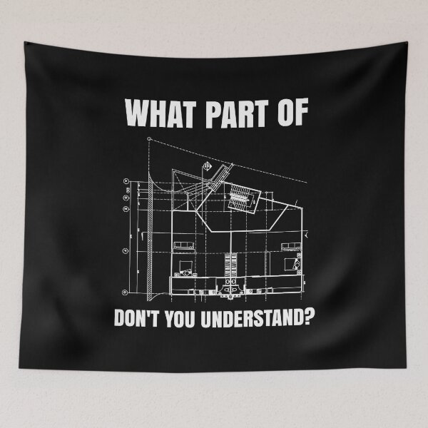 Item preview, Architecture What Part Of Don't You Understand? Architect designed and sold by Lenny Stahl.