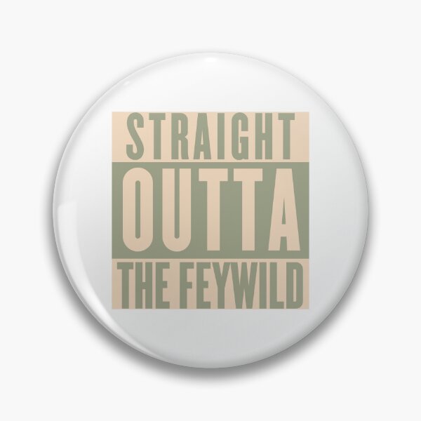 Item preview, Fearne Calloway Straight Outta the Feywild (version 1) designed and sold by smjordan8797.