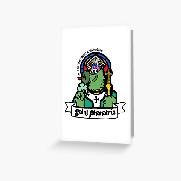 The Pherocious Phanatic Greeting Card