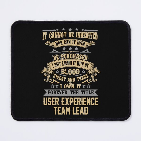 Item preview, User Experience Team Lead T Shirt - Forever The Title Job Gift Item Tee designed and sold by celiagomez456.