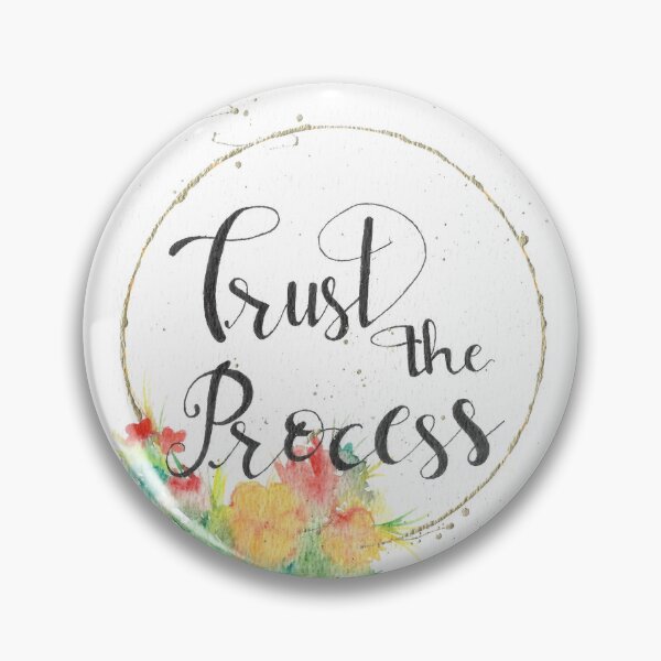 Item preview, trust the process designed and sold by YACHANA SURI.