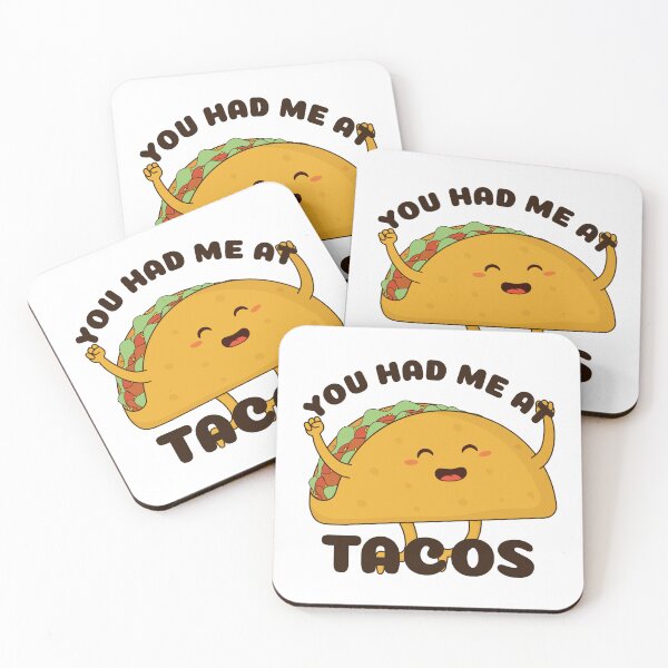 Item preview, You Had Me At Tacos designed and sold by ttttee.