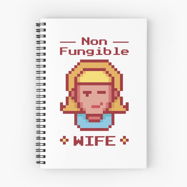Item preview, Nft Crypto Non Fungible Wife Art designed and sold by MrEddie10.