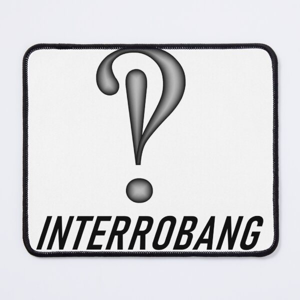 Item preview, Interrobang ?! designed and sold by TaylorsGallery.