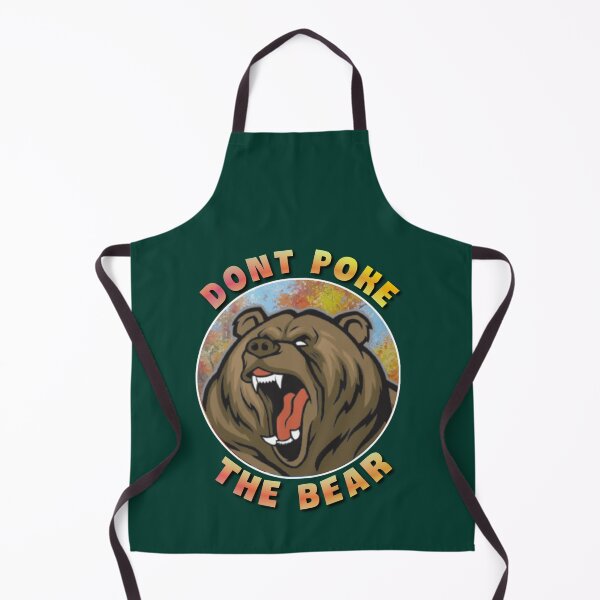 Item preview, Dont poke the bear. designed and sold by Umiska.