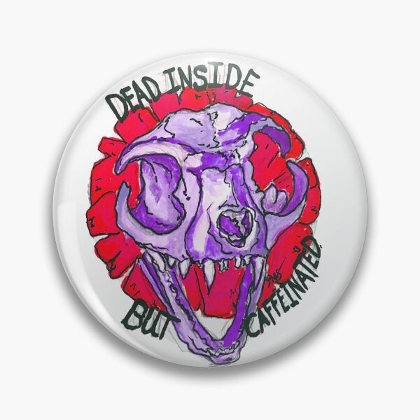Item preview, Purple! Dead inside but Caffeinated  designed and sold by Shybones.